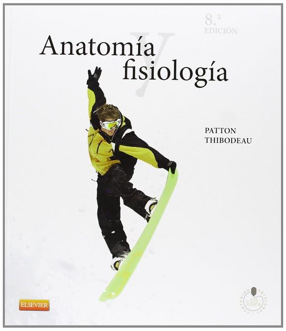 ANATOMíA Y FISIOLOGíA (8ª ED.) | 9788490221082 | PATTON, K.T | Llibres Parcir | Llibreria Parcir | Llibreria online de Manresa | Comprar llibres en català i castellà online