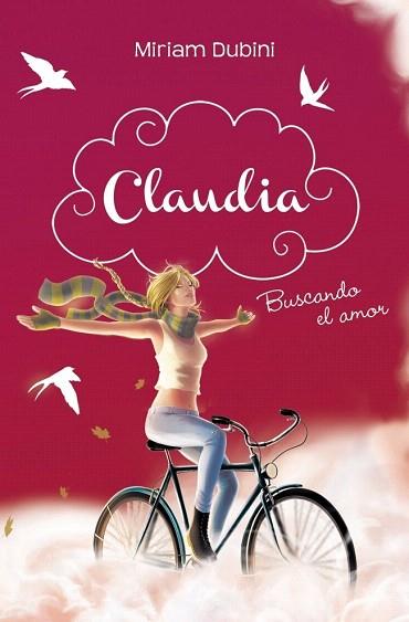 CLAUDIA 2. BUSCANDO EL AMOR | 9788490430095 | DUBINI,MIRIAM | Llibres Parcir | Llibreria Parcir | Llibreria online de Manresa | Comprar llibres en català i castellà online