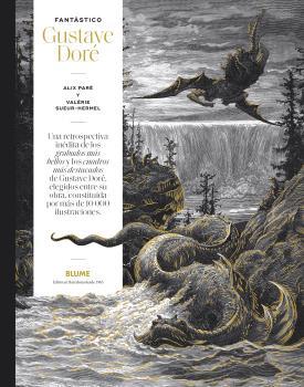 FANTÁSTICO. GUSTAVE DORÉ | 9788419094827 | PARÉ, ALIX/SUEUR-HERMEL, VALÉRIE | Llibres Parcir | Llibreria Parcir | Llibreria online de Manresa | Comprar llibres en català i castellà online