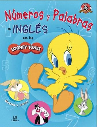 NUMEROS Y PALABRAS EN INGLES CON LOS LOONEY TUNES | 9788466222679 | Llibres Parcir | Llibreria Parcir | Llibreria online de Manresa | Comprar llibres en català i castellà online