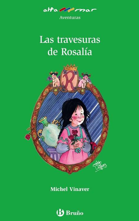 LAS TRAVESURAS DE ROSALÍA | 9788421651285 | VINAVER, MICHEL | Llibres Parcir | Llibreria Parcir | Llibreria online de Manresa | Comprar llibres en català i castellà online