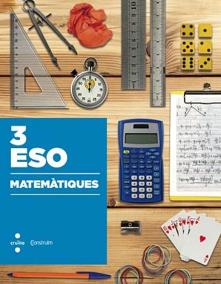 MATEMÀTIQUES. 3 ESO. CONSTRUÏM | 9788466138505 | REBAGLIATO NADAL, JORDI / VALL SEGUÉ, JOSEP / PERALTA MÁS, LURDES / GONZÁLEZ FERNÁNDEZ, CLARA / JURA | Llibres Parcir | Llibreria Parcir | Llibreria online de Manresa | Comprar llibres en català i castellà online