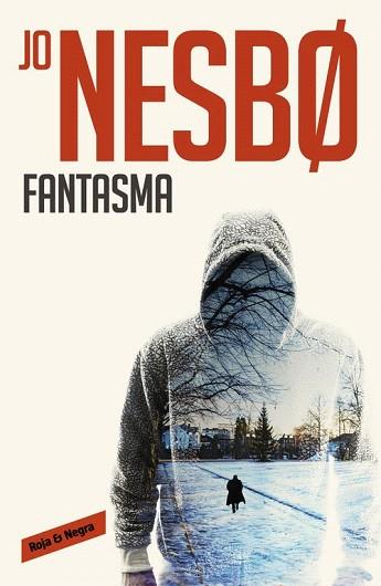 FANTASMA (HARRY HOLE 9) | 9788416195305 | NESBØ,JO | Llibres Parcir | Llibreria Parcir | Llibreria online de Manresa | Comprar llibres en català i castellà online