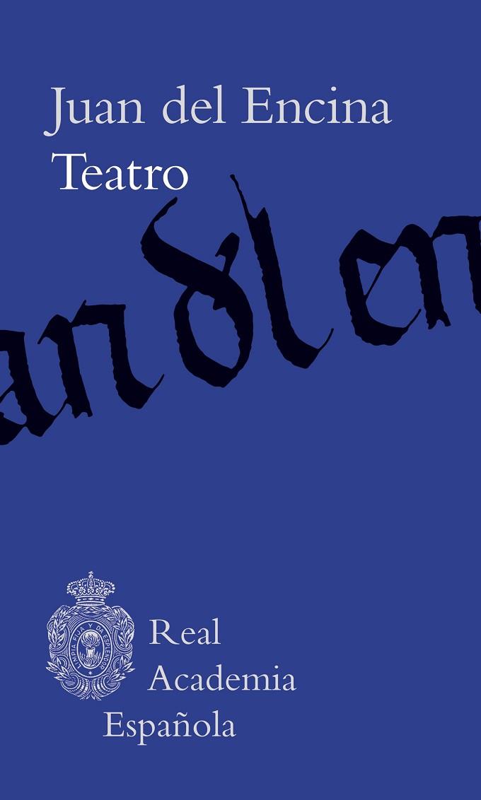 TEATRO | 9788467070705 | ENCINA, JUAN DEL | Llibres Parcir | Llibreria Parcir | Llibreria online de Manresa | Comprar llibres en català i castellà online