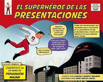 EL SUPERHÉROE DE LAS PRESENTACIONES | 9788498753844 | GONZALO ÁLVAREZ MARAÑÓN/DAVID ARROYO GARCÍA | Llibres Parcir | Llibreria Parcir | Llibreria online de Manresa | Comprar llibres en català i castellà online