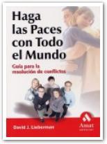 HAGA LAS PACES CON TODO EL MUNDO | 9788497350990 | LIEBERMAN | Llibres Parcir | Llibreria Parcir | Llibreria online de Manresa | Comprar llibres en català i castellà online