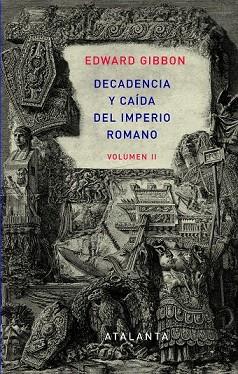 DECADENCIA Y CAÍDA DEL IMPERIO ROMANO. Tomo II | 9788493963569 | Gibbon, Edward | Llibres Parcir | Llibreria Parcir | Llibreria online de Manresa | Comprar llibres en català i castellà online