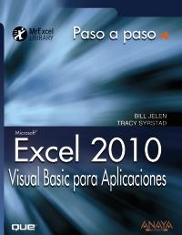 PASO A PASO EXCEL 2010 VISUAL BASIC PARA APLICACIONES | 9788441528734 | BILL JELEN | Llibres Parcir | Llibreria Parcir | Llibreria online de Manresa | Comprar llibres en català i castellà online