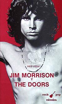 JIM MORRISON THE DOORS | 9788437609409 | VEGA | Llibres Parcir | Llibreria Parcir | Llibreria online de Manresa | Comprar llibres en català i castellà online