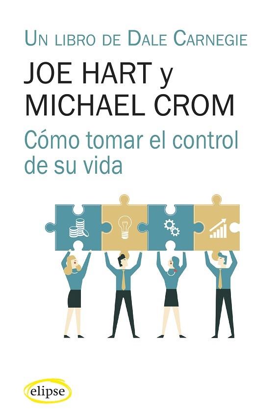 CÓMO TOMAR EL CONTROL DE SU VIDA | 9788412299793 | HART, JOE/CROM, MICHAEL | Llibres Parcir | Llibreria Parcir | Llibreria online de Manresa | Comprar llibres en català i castellà online