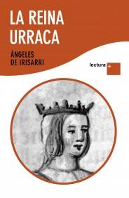 LA REINA URRACA | 9788484609216 | ANGELES DE IRISARRI | Llibres Parcir | Llibreria Parcir | Llibreria online de Manresa | Comprar llibres en català i castellà online