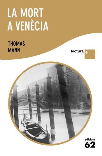 MORT A VENECIA | 9788429765366 | THOMAS MANN | Llibres Parcir | Llibreria Parcir | Llibreria online de Manresa | Comprar llibres en català i castellà online