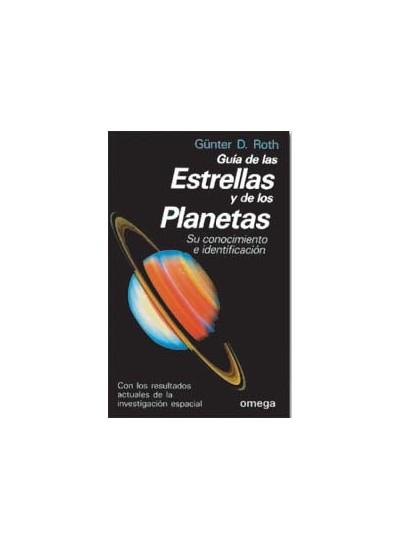 GUIA DE LAS ESTRELLAS Y DE LOS PLANETAS SU CONOCIMIENTO | 9788428208949 | ROTH | Llibres Parcir | Llibreria Parcir | Llibreria online de Manresa | Comprar llibres en català i castellà online