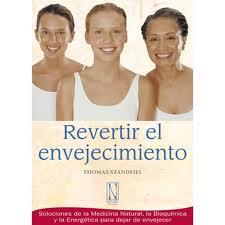 REVERTIR EL ENVEJECIMIENTO | 9788493913205 | STANDFIEL THOMAS | Llibres Parcir | Librería Parcir | Librería online de Manresa | Comprar libros en catalán y castellano online