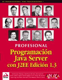 PROGRAMACION JAVA SERVER CON J2EE EDICION 1,3 | 9788441513587 | PROFESIONAL | Llibres Parcir | Llibreria Parcir | Llibreria online de Manresa | Comprar llibres en català i castellà online