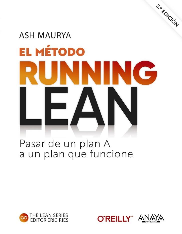 EL MÉTODO RUNNING LEAN. TERCERA EDICIÓN | 9788441547216 | MAURYA, ASH | Llibres Parcir | Llibreria Parcir | Llibreria online de Manresa | Comprar llibres en català i castellà online