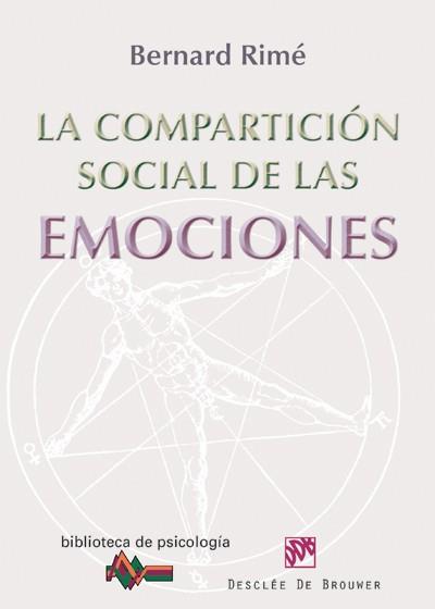 La compartición social de las emociones | 9788433025777 | Rimé, Bernard | Llibres Parcir | Llibreria Parcir | Llibreria online de Manresa | Comprar llibres en català i castellà online