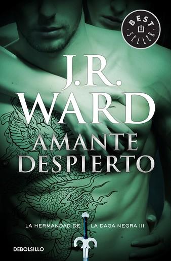 AMANTE DESPIERTO (LA HERMANDAD DE LA DAGA NEGRA 3) | 9788490629055 | WARD,J. R. | Llibres Parcir | Llibreria Parcir | Llibreria online de Manresa | Comprar llibres en català i castellà online