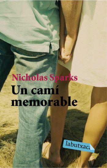 UN CAMI MEMORABLE labutxaca | 9788496863927 | NICHOLAS SPARKS | Llibres Parcir | Llibreria Parcir | Llibreria online de Manresa | Comprar llibres en català i castellà online