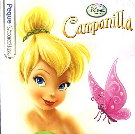 CAMPANILLA. PEQUECUENTOS | 9788499513751 | DISNEY | Llibres Parcir | Llibreria Parcir | Llibreria online de Manresa | Comprar llibres en català i castellà online