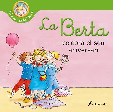 LA BERTA CELEBRA EL SEU ANIVERSARI (EL MÓN DE LA BERTA) | 9788418174964 | SCHNEIDER, LIANE | Llibres Parcir | Llibreria Parcir | Llibreria online de Manresa | Comprar llibres en català i castellà online