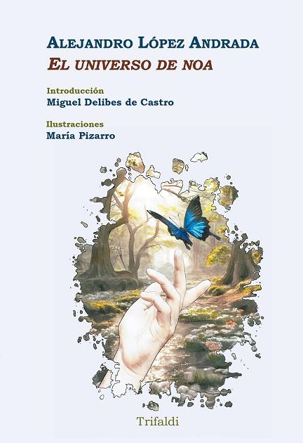 EL UNIVERSO DE NOA | 9788412817553 | LÓPEZ ANDRADA, ALEJANDRO | Llibres Parcir | Llibreria Parcir | Llibreria online de Manresa | Comprar llibres en català i castellà online