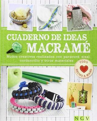 MACRAME. CUADERNO DE IDEAS | 9783625006206 | VV.AA | Llibres Parcir | Llibreria Parcir | Llibreria online de Manresa | Comprar llibres en català i castellà online