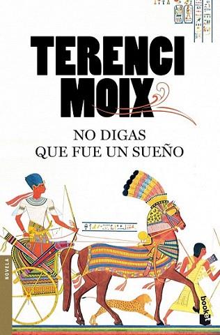 NO DIGAS QUE FUE UN SUEÑO booket | 9788408092087 | MOIX TERENCI | Llibres Parcir | Llibreria Parcir | Llibreria online de Manresa | Comprar llibres en català i castellà online