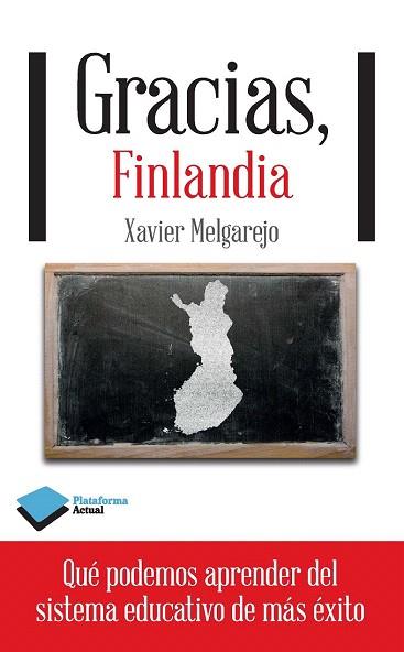 GRACIAS, FINLANDIA | 9788415880400 | MELGAREJO DRAPER, XAVIER | Llibres Parcir | Llibreria Parcir | Llibreria online de Manresa | Comprar llibres en català i castellà online