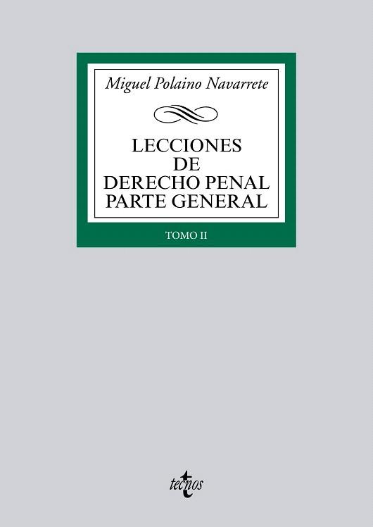 LECCIONES DE DERECHO PENAL PARTE GENERAL | 9788430958467 | POLAINO NAVARRETE, MIGUEL | Llibres Parcir | Llibreria Parcir | Llibreria online de Manresa | Comprar llibres en català i castellà online