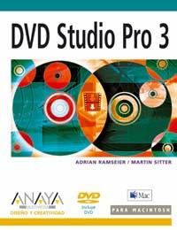 DVD STUDIO PRO 3 PARA MACINTOSH | 9788441517073 | ADRIAN RAMSEIER MARTIN SITTER | Llibres Parcir | Llibreria Parcir | Llibreria online de Manresa | Comprar llibres en català i castellà online