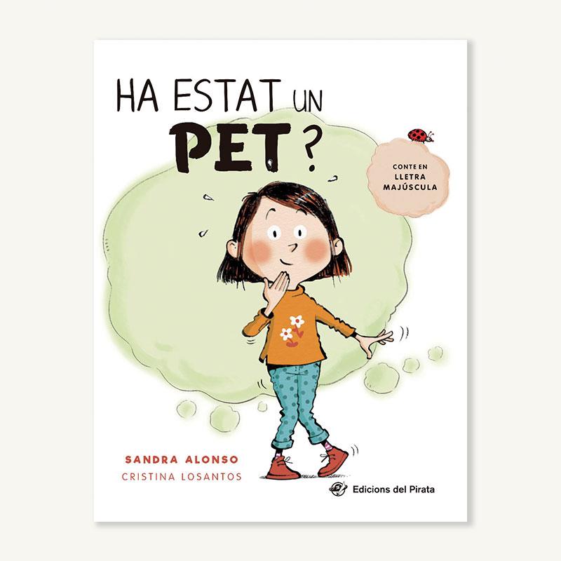 HA ESTAT UN PET? | 9788417207670 | ALONSO, SANDRA | Llibres Parcir | Llibreria Parcir | Llibreria online de Manresa | Comprar llibres en català i castellà online