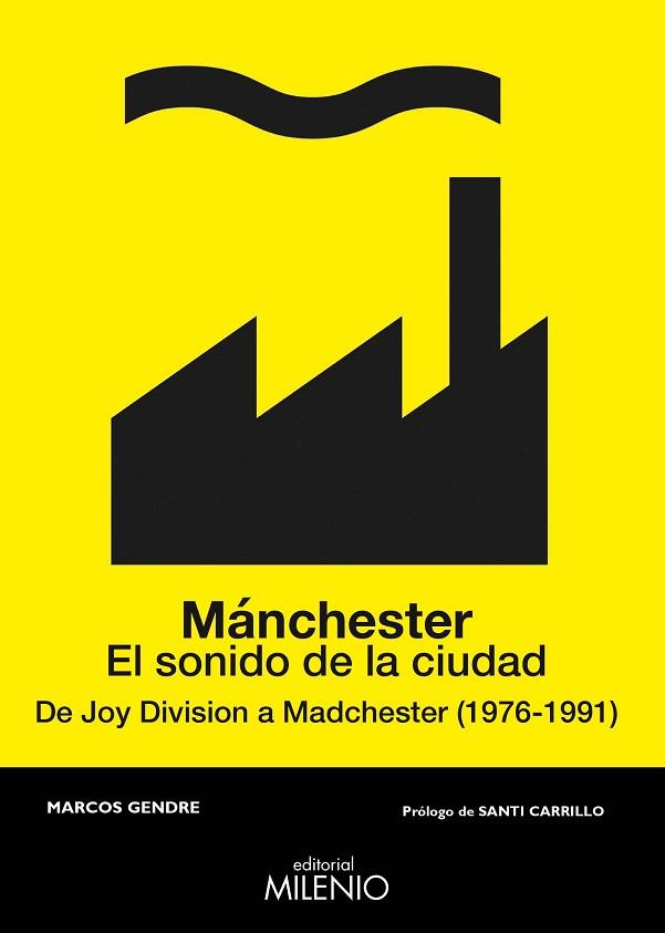 MÁNCHESTER. EL SONIDO DE LA CIUDAD | 9788497438209 | BLANCO GENDRE, MARCOS | Llibres Parcir | Llibreria Parcir | Llibreria online de Manresa | Comprar llibres en català i castellà online