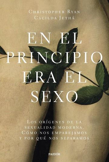 EN EL PRINCIPIO ERA EL SEXO | 9788449336614 | RYAN, CHRISTOPHER / JETHÁ, CACILDA | Llibres Parcir | Llibreria Parcir | Llibreria online de Manresa | Comprar llibres en català i castellà online