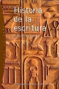 HISTORIA DE LA ESCRITURA | 9788449310669 | CALVET | Llibres Parcir | Librería Parcir | Librería online de Manresa | Comprar libros en catalán y castellano online