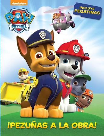 ¡PEZUÑAS A LA OBRA! (PAW PATROL. ACTIVIDADES) | 9788437200132 | NICKELODEON | Llibres Parcir | Llibreria Parcir | Llibreria online de Manresa | Comprar llibres en català i castellà online