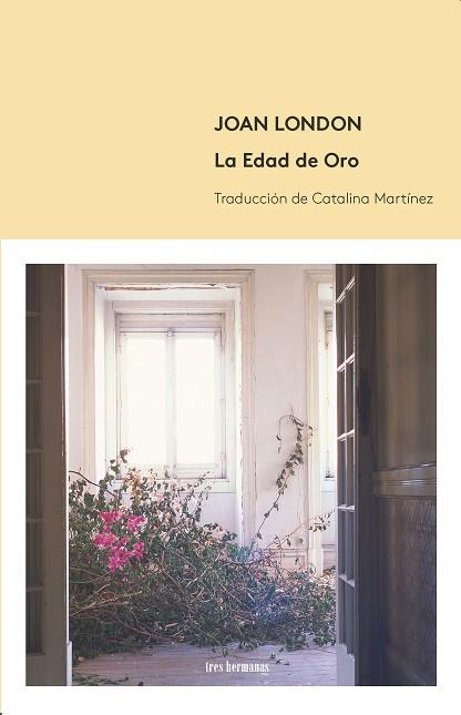 LA EDAD DE ORO | 9788494434860 | LONDON, JOAN | Llibres Parcir | Llibreria Parcir | Llibreria online de Manresa | Comprar llibres en català i castellà online