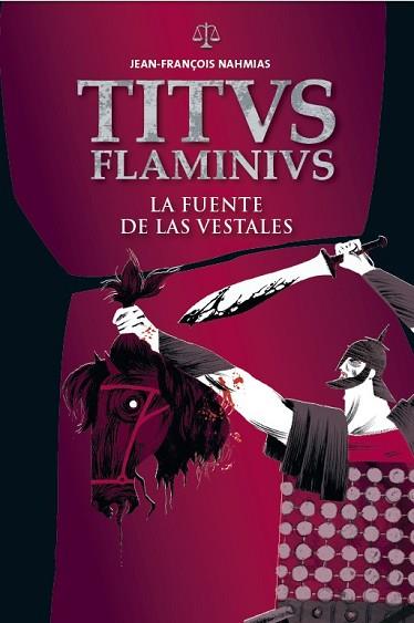 LA FUENTE DE LAS VESTALES | 9788414002230 | NAHMIAS, JEAN-FRANÇOIS / BEVIA, HERMINIA | Llibres Parcir | Llibreria Parcir | Llibreria online de Manresa | Comprar llibres en català i castellà online