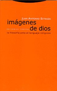 IMAGENES DE DIOS | 9788481645842 | ESTRADA | Llibres Parcir | Llibreria Parcir | Llibreria online de Manresa | Comprar llibres en català i castellà online