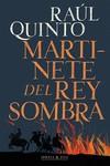 MARTINETE DEL REY SOMBRA 2.ª EDICIÓN | 9788412395990 | QUINTO, RAÚL | Llibres Parcir | Llibreria Parcir | Llibreria online de Manresa | Comprar llibres en català i castellà online