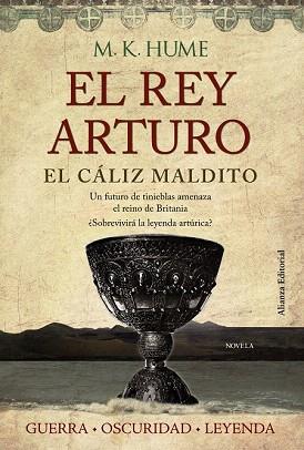 EL REY ARTURO. EL CÁLIZ MALDITO | 9788420675701 | HUME, M. K. | Llibres Parcir | Llibreria Parcir | Llibreria online de Manresa | Comprar llibres en català i castellà online