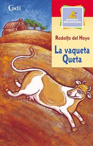 LA VAQUETA QUETA | 9788447411238 | DEL HOYO | Llibres Parcir | Llibreria Parcir | Llibreria online de Manresa | Comprar llibres en català i castellà online