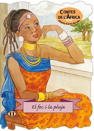 EL FOC I LA PLUJA | 9788498252828 | CONTE POPULAR AFRICÀ | Llibres Parcir | Llibreria Parcir | Llibreria online de Manresa | Comprar llibres en català i castellà online