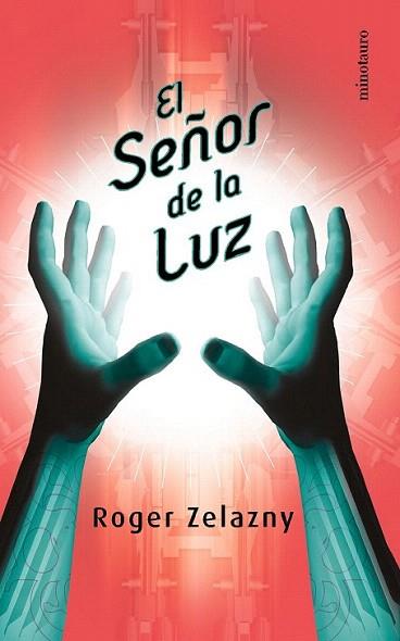 EL SEÐOR DE LA LUZ bolsillo | 9788445074633 | ZELAZNY | Llibres Parcir | Llibreria Parcir | Llibreria online de Manresa | Comprar llibres en català i castellà online