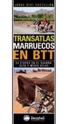 TRANSATLAS MARRUECOS EN BTT | 9788498292121 | DIVÍ, JORGE | Llibres Parcir | Llibreria Parcir | Llibreria online de Manresa | Comprar llibres en català i castellà online