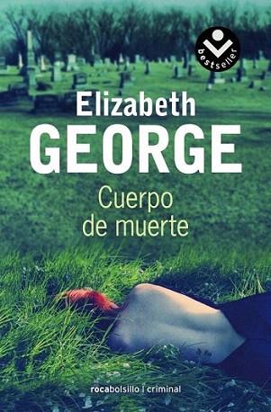 CUERPO DE MUERTE DEBOLSILLO | 9788492833443 | ELIZABETH GEORGE | Llibres Parcir | Llibreria Parcir | Llibreria online de Manresa | Comprar llibres en català i castellà online