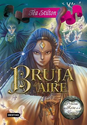 BRUJA DEL AIRE (PRINCESAS REINO FANTASIA 12) | 9788408152163 | TEA STILTON | Llibres Parcir | Llibreria Parcir | Llibreria online de Manresa | Comprar llibres en català i castellà online