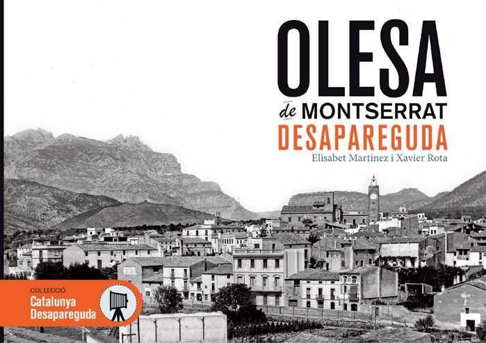 OLESA DE MONTSERRAT DESAPAREGUDA | 9788415232797 | M. NOGAREDA, ELISABET / ROTA, XAVIER | Llibres Parcir | Llibreria Parcir | Llibreria online de Manresa | Comprar llibres en català i castellà online