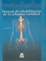 MANUAL REHABILITACION COLUMNA V | 9788480194051 | LIEBENSON | Llibres Parcir | Llibreria Parcir | Llibreria online de Manresa | Comprar llibres en català i castellà online