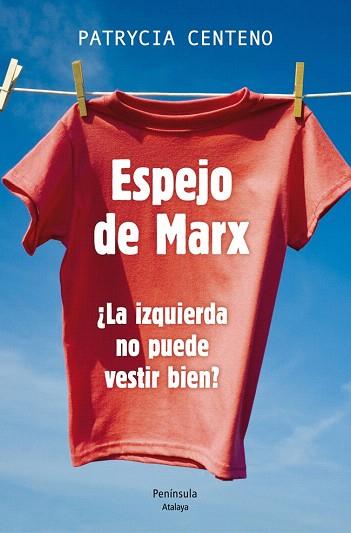 ESPEJO DE MARX | 9788499422787 | CENTENO VISPO, PATRYCIA | Llibres Parcir | Llibreria Parcir | Llibreria online de Manresa | Comprar llibres en català i castellà online